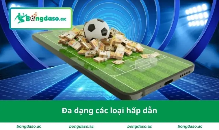 Tỷ Lệ Cá Cược Bóng Đá - Mẹo Phân Tích & Chiến Lược Thắng 1 Đa dạng các loại hấp dẫn